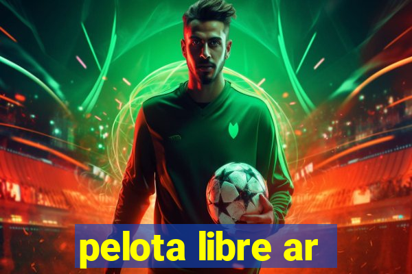 pelota libre ar